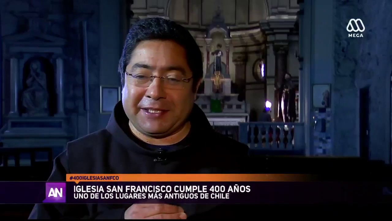 Los 400 años de la Iglesia San Francisco: Un lugar simbólico de Santiago