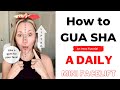 How to Gua Sha Your Face