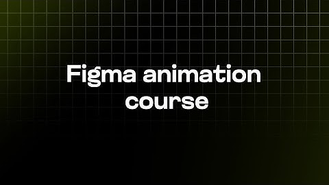 Figma Animation Course by Rina Grim
