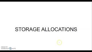 STORAGE ALLOCATION