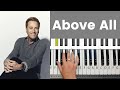 Above All - Michael W. Smith Piano Tutorial and Chords