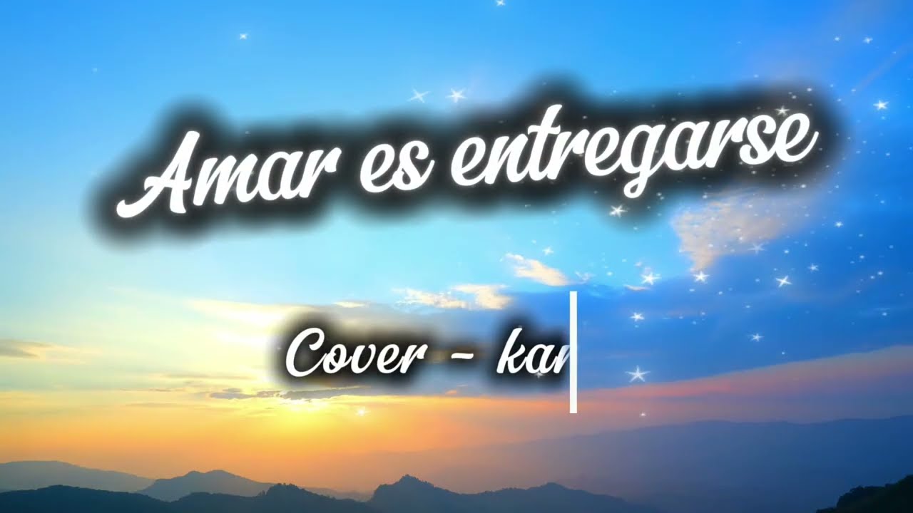 Amar es entregarse 🎶 Pista Karaoke Católico (Cesáreo Gabaráin)