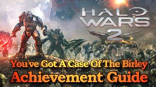 Halo Wars 2 You've Got A Case Of The Birley Achievement Guide - Recycle Base Victory VS Legendary AI