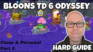 Bloons TD6 Odyssey - Close & Personal - Park Path - Part 2