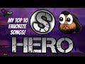 S Hero (Clone Hero Setlist) ~ My Top 10 Favorite Songs!