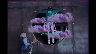 MAK11 x ADH - Elev8