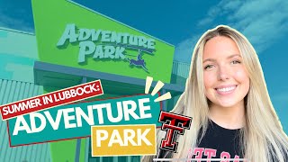 Adventure Park | Texas Tech Vlog Squad
