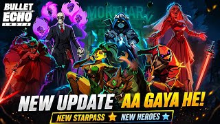 NEW UPDATE IS HERE 🔥 Starpass Heroes + New Map | Bullet Echo India