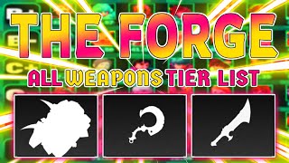 ROBLOX | Ultimate ALL SUPER* Weapons The FORGE Tier List! Profile