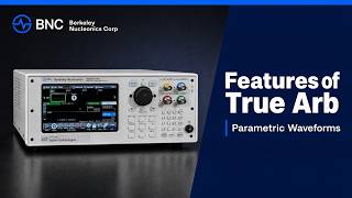 Arbitrary Waveform Generator Features Overview