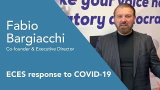 Fabio Bargiacchi   ECES Co founder & Executive Director on response to COVID19