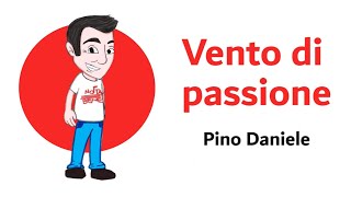 Video thumbnail of "Daily Tabs - Vento di passione / Pino Daniele"