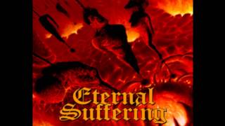 Eternal Suffering - Disgorging the Corpse