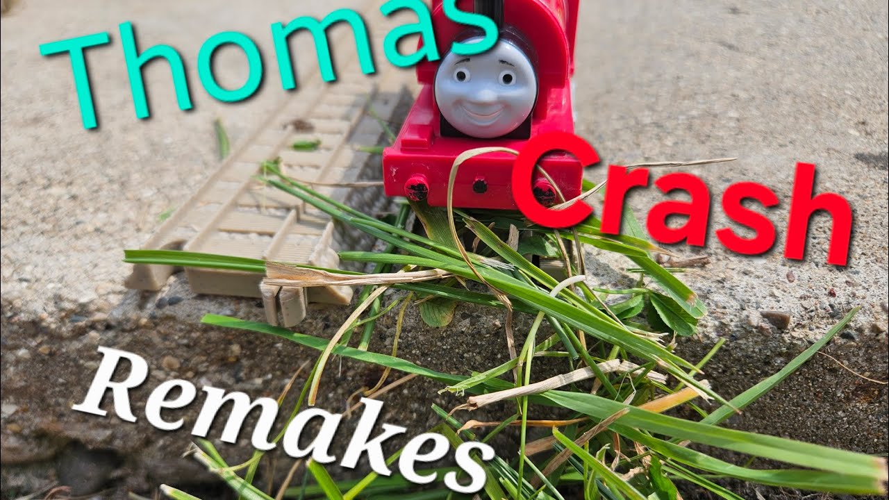 Thomas Crash Remakes 31