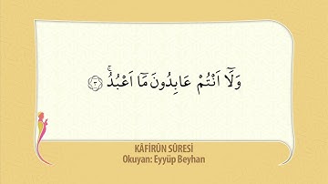 Kafirun Suresi - Eyyüp BEYHAN