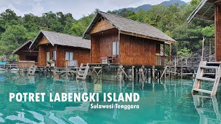 POTRET KEINDAHAN PULAU LABENGKI, SURGA NUSANTARA DI SULAWESI TENGGARA | LABENGKI ISLAND OKTOBER 2020