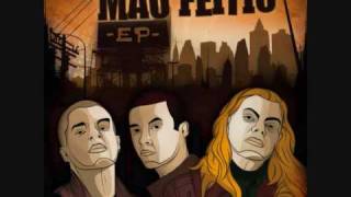 Mau Feitio - 99 Problemas