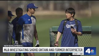 MLB investigates Ohtani and former interpreter