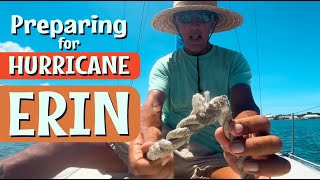 PREPARING for HURRICANE ERIN