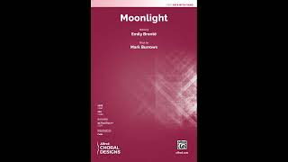 Moonlight satb By Mark Burrows  Score U0026 Sound