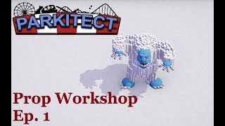 Famous Prop Workshop - Parkitect - Ep  1 Net Worth