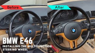 BMW E46 Installation Guide for a Multifunction Steering Wheel Bmw E46 Steering Wheel