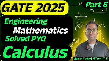 GATE 2025 || Calculus || Previous Years solved questions for all branches #gate2026 #pyq #iitjodhpur