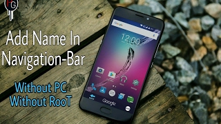 #NOROOT Add/Write Name(Custom Text) On Navigation Bar|| Android Without PC!! screenshot 4