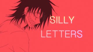 Silly Letters meme | FLASH WARNING
