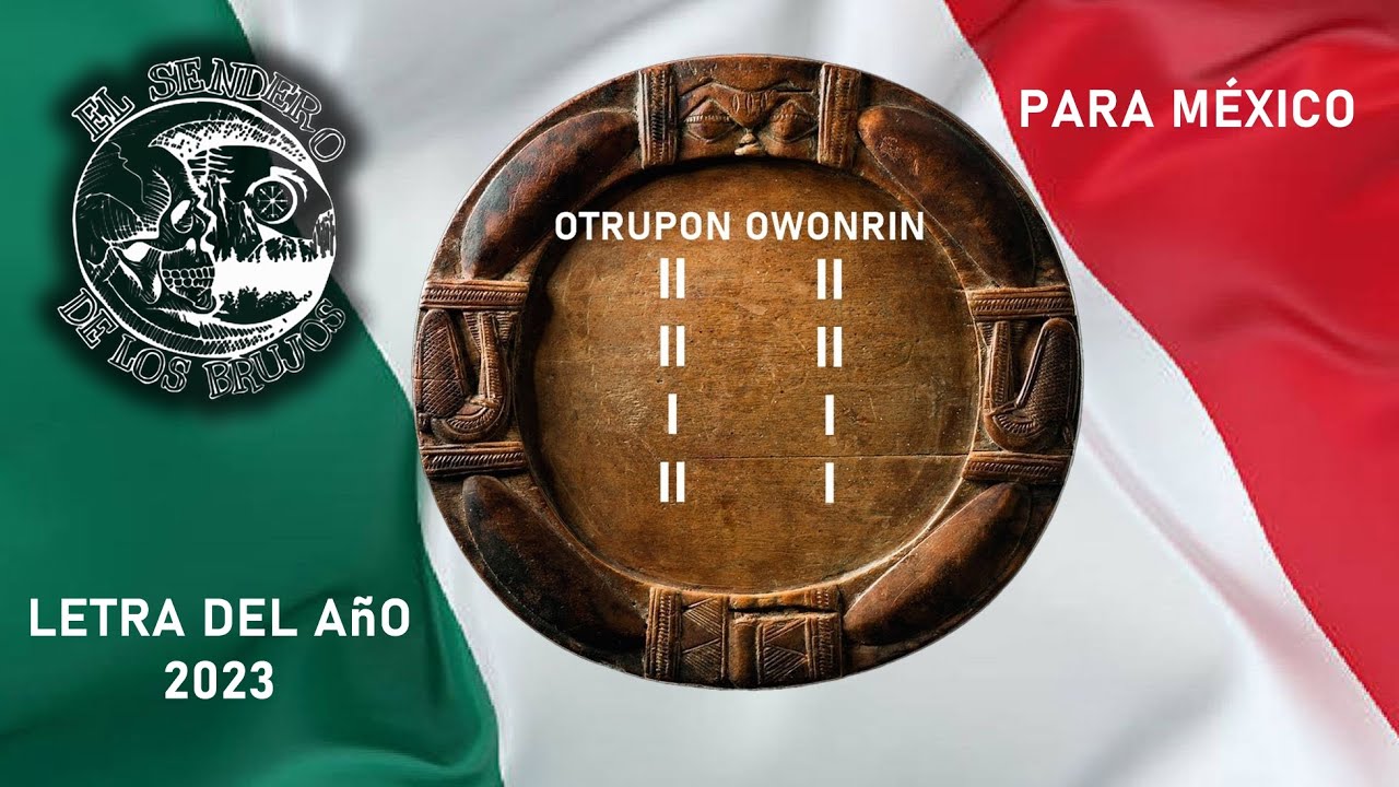 Letra Del Año 2023 Para México