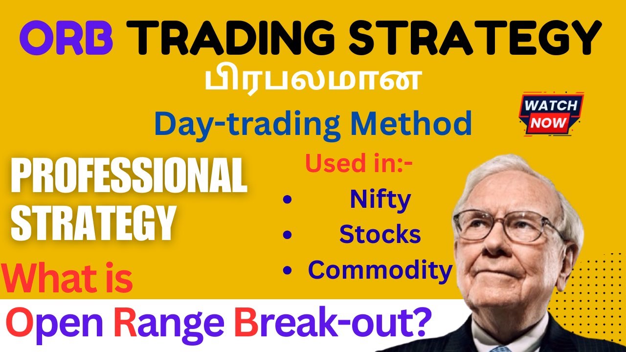 Open Range Break-out Strategy | பிரபலமான Day-trading Method | Professional Strategy used in Nifty