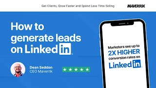 How To Generate Leads on LinkedIn
