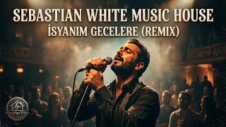 İsyanım Gecelere (Remix) (2)