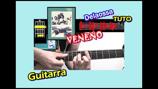 Video thumbnail of "Delaossa - Veneno (GUITARRA) Acordes Tutorial"