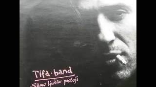 Tifa Band   Album Samo Ljubav Postoji 1990