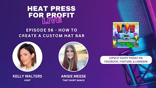 Ep. #56 - How to Create a Custom Hat Bar