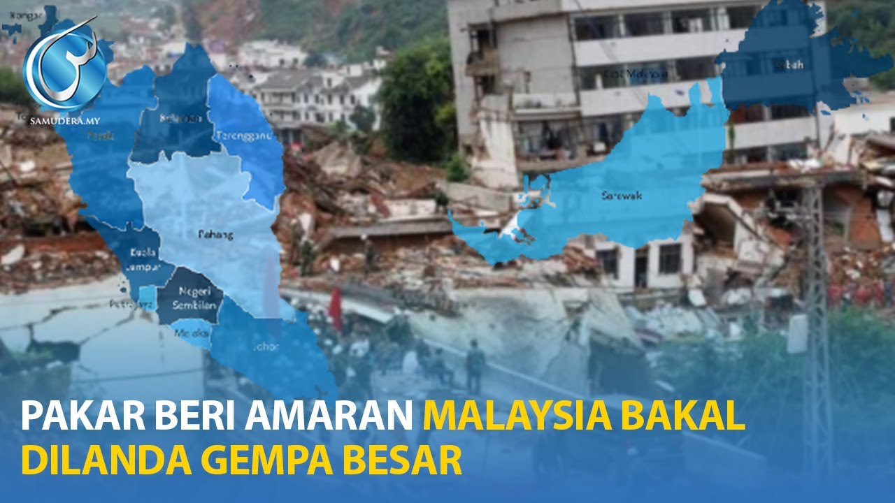Awas, Malaysia Berisiko Dilanda Gempa Bumi Besar - Pakar - YouTube