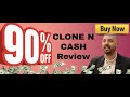 Clone N Cash review | With exclusive Clone N Cash bonuses