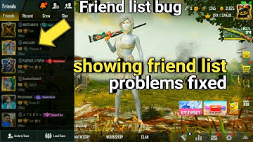 Pubg mobile friend list not showing problem fixed, pubg  bug,  pubg glitch