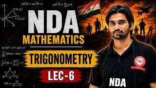 TRIGONOMETRY| NDA Mathematics | Lecture -6 by thakur sir