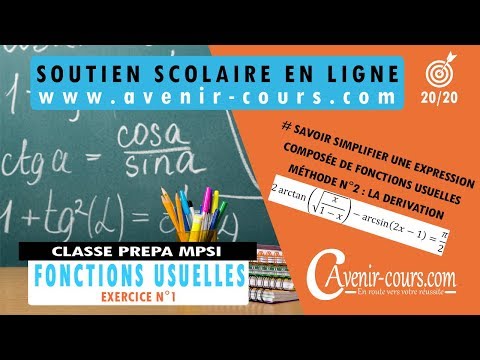 Simplification d'expressions ARCTAN et ARCSIN - Méthode dérivation