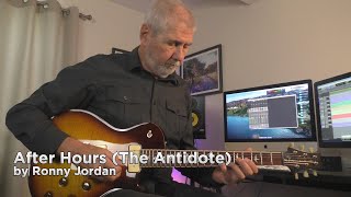 Video thumbnail of "After Hours (The Antidote) | Ronny Jordan | Guitar Instrumental Cover"