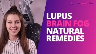 Lupus Brain Fog is SO Frustrating  How Can I Prevent it? | Lupus Life Hacks® | Lupus Health Shop