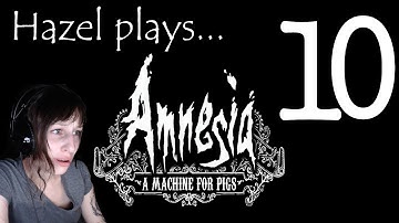 Amnesia: A Machine For Pigs - Part 10 - In the Nest of Eggs