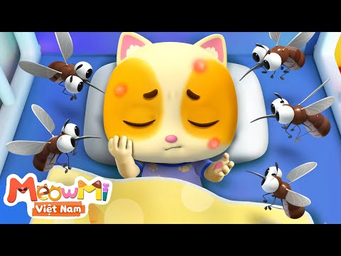 Những con muỗi đáng ghét | Mèo con phòng tránh muỗi | Nhạc thiếu nhi | MeowMi Gia đình những chú mèo