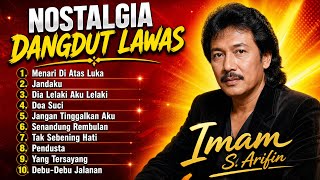 Dangdut Lawas Imam S Arifin  Album  Debu Debu Jalanan Nostalgia Terpopuler