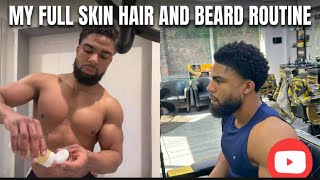 My Simple Routine That Transformed My Skin, Beard &amp; Hair!