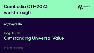 Cambodia CTF 2023 - Cryptography - Outstanding Universal Value