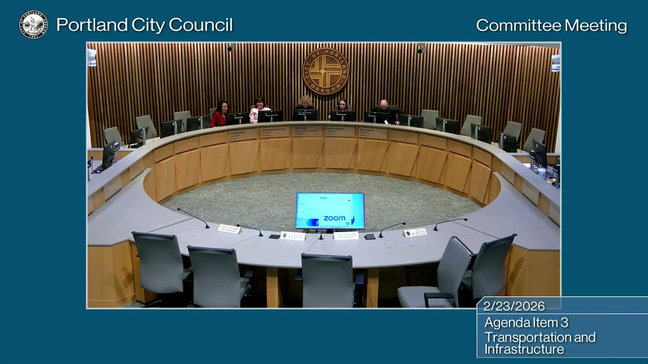 Portland City Council Transportation & Infrastructure Committee 02/23/26