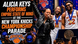 Alicia Keys Performs Empire State of Mind At The New York Knicks Championship Parade
